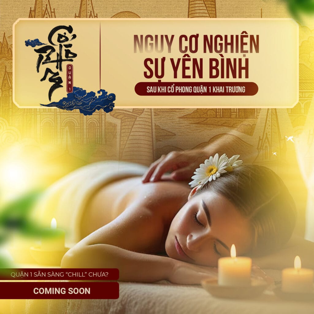 Massage Trung Hoa Quận 1 - Bí Quyết Tái Tạo Năng Lượng, Gìn Giữ Thanh Xuân Giữa Lòng Sài Gòn